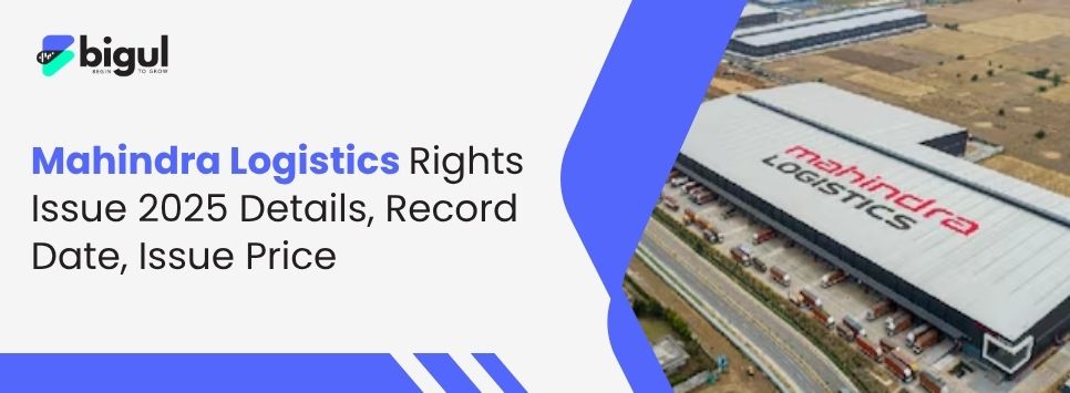 Mahindra Logistics Rights Issue